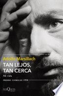 Tan lejos, tan cerca