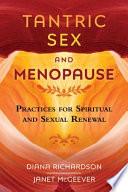 Tantric Sex and Menopause