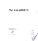Tàpies, comunicació sobre el mur