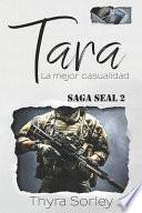 Tara, la mejor casualidad