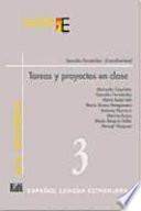 Tareas y proyectos en clase