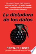 Targeted / la Dictadura de Los Datos (Spanish Edition)
