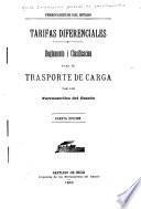 Tarifas diferenciales: reglamento i clasificacion para el trasporte de carga por los ferrocarriles del estado