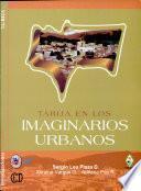 Tarija en los imaginarios urbanos