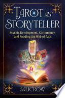 Tarot as Storyteller
