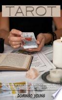 Tarot: Baraja Para Imprimir Tiradas Significados De Las Cartas Y Combinaciones oráculo Y Cartomancia Intuición (Explora El Arte Del Tarot Y Desarrolla Tu Intuición Para Lecturas Reveladoras)