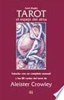 Tarot, el Espejo Del Alma