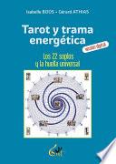 Tarot y trama energética