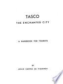 Tasco, the enchanted city