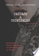 Tatuaje Y Criminales