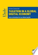 Taxation in a Global Digital Economy