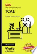 TCAE. Servicio Andaluz de Salud. Temario Específico. Volumen 1. SAS 2023