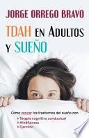 TDAH en Adultos y Sueño