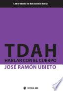TDAH: Hablar con el cuerpo