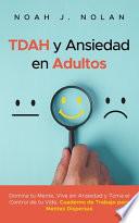 TDAH y Ansiedad en Adultos