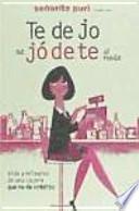Te dejo es jódete al revés