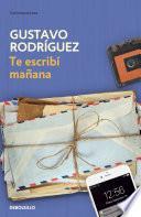 Te escribí mañana