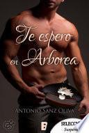 Te espero en Arborea