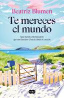 Te mereces el mundo