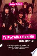 Te potaría encima