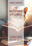 Te Receto Un Libro