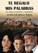 Te regalo mis palabras