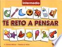 Te reto a pensar, intermedio: habilidades matemáticas y lingüísticas