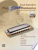 Teach yourself to play blues harmonica
