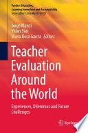 Teacher Evaluation Around the World