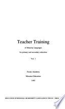Teacher Training of Minority Languages for Primary and Secondary Education