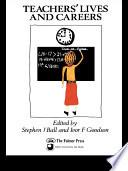 Teachers' Lives And Careers