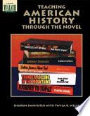 Teaching American History Through the Novel