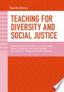 Teaching for Diversity and Social Justice