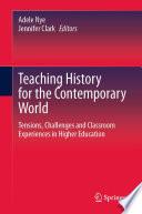 Teaching History for the Contemporary World