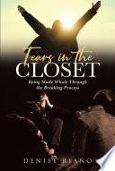 Tears in the Closet