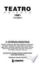 Teatro abierto, 1981: 21 estrenos argentinos
