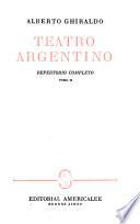 Teatro argentino, repertorio completo: El café de Mamá Juana. Se aguó la fiesta. Adaptaciones: Inmortal. David Copperfield. El capitán Veneno. Ramona. Teatro infantil: Andresito Vázquez. Juicios de la prensa