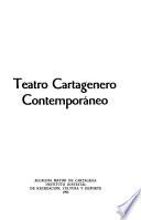 Teatro cartagenero contemporáneo