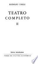 Teatro completo: Sueño de dia. Vacaciones I. Vacaciones II. La familia cena en casa. Corona de sombra. Dios, Batidillo y la mujer. La función de despedida. Los fugitivos. Jano es una muchacha. Un día de éstos. La exposicíon. Las madres. La diadema. Corona de fuego. Corona de luz