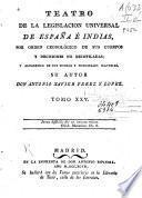 Teatro de la legislación universal de España e Indias, por orden cronológico de sus Cuerpos, y decisiones no recopiladas y alfabético de sus títulos y principales materias