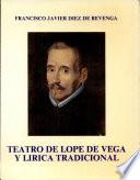 Teatro de Lope de Vega y lírica tradicional