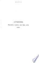Teatro de Nélson Rodrigues, por J. Andréa. A falecida. Senhora dos afogados. Perdoa-me por me traíres. Viúva, porém honesta. Os 7 gatinhos. Bôca de ouro