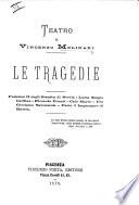 Teatro di V. M. Le Tragedie. Federico II. degli Staufen di Svevia, etc