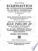 Teatro Eclesiastico De La Primitiva Iglesia De Las Indias Occidentales