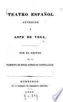 Teatro español anterior á Lope de Vega