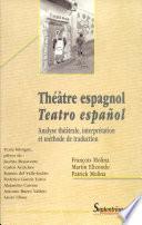 Teatro español, espagnol ; castillan