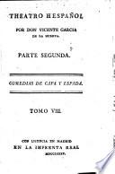 Teatro Hespanol por Don Vicente Garcia de la Huerta