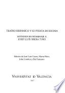 Teatro hispánico y su puesta en escena