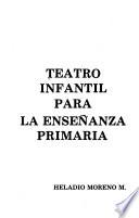 Teatro infantil para la enseñanza primaria