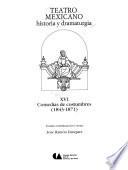 Teatro mexicano: Comedios de costumbres (1843-1871)